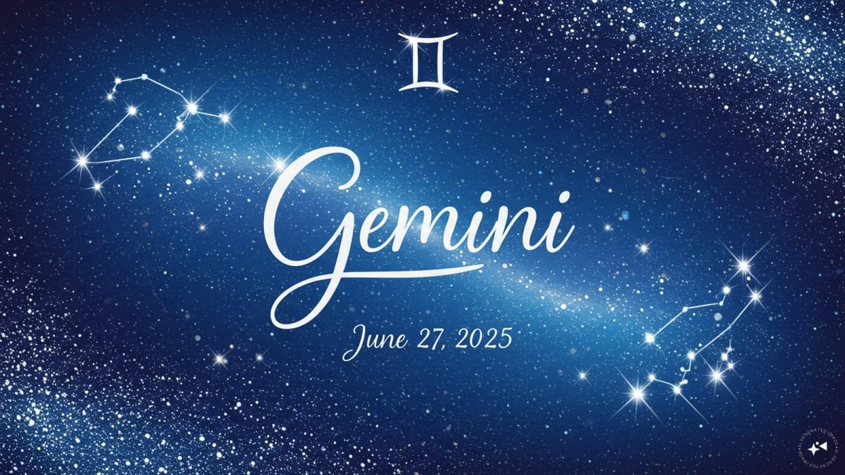 Gemini Kundali today, 27 June, 2025 | Astrology news